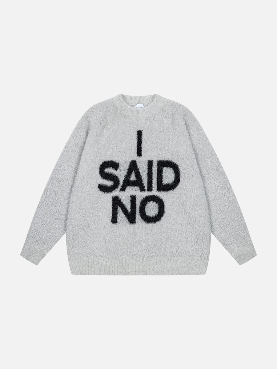 I Said No Sweater Gray / M